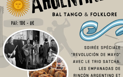 Soirée spéciale « REVOLUCION DE MAYO »